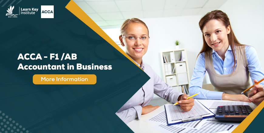 Business Technology (BT) – formerly F1, and Accountant in Business (AB)